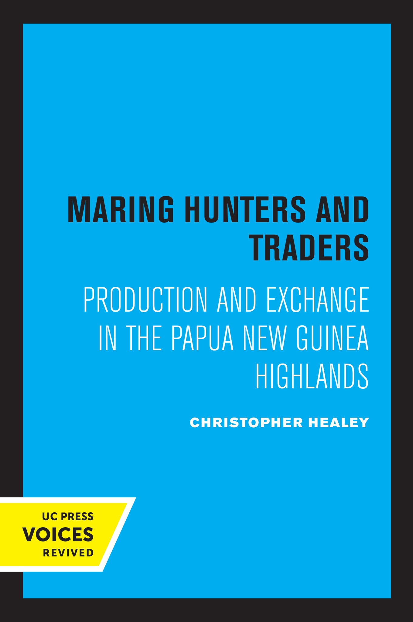 Cover image for Maring Hunters and Traders ISBN 9780520337831